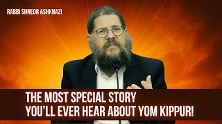 The Most Special Story You'll Ever Hear About Yom Kippur! Rabbi Shneor Ashkenazi (הרב שניאור אשכנזי) - התמונה מוצגת ישירות מתוך אתר האינטרנט יוטיוב. זכויות היוצרים בתמונה שייכות ליוצרה. קישור קרדיט למקור התוכן נמצא בתוך דף הסרטון The Most Special Story You'll Ever Hear About Yom Kippur! Rabbi Shneor Ashkenazi (הרב שניאור אשכנזי) - התמונה מוצגת ישירות מתוך אתר האינטרנט יוטיוב. זכויות היוצרים בתמונה שייכות ליוצרה. קישור קרדיט למקור התוכן נמצא בתוך דף הסרטון