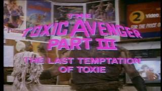 The Toxic Avenger Part III: The Last Temptation of Toxie (1989) Video