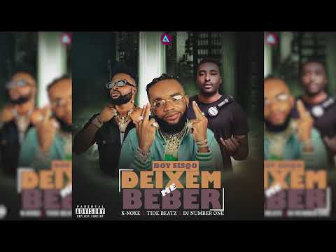 Boy Sisqo (Deixem-me-Beber) ft Kapa Noxe x Tide Beatz x DJ Number