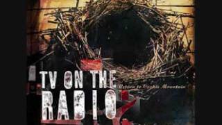 Tv on the Radio - Blues from down here