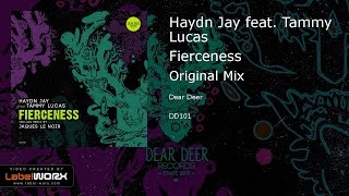 Haydn Jay feat. Tammy Lucas - Fierceness (Original Mix)