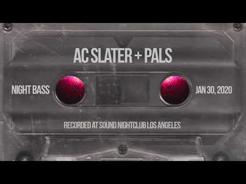 AC Slater [with Jack Beats, Petey Clicks, Hotfire & Qlank] - Live @ Night Bass (Jan 30, 2020)