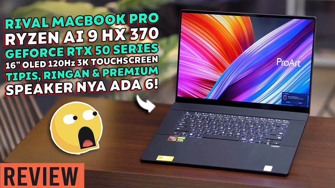 Ini Bukan Laptop Gaming, Jadi AMAN! Review ASUS ProArt (H7606)