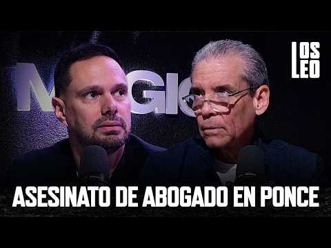 Asesinato De Abogado En Ponce Y Lo Que Se Sabe Del Caso | Los Leo