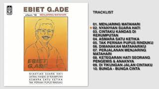 Download lagu Ebiet G. Ade - Album 10 - Menjaring Matahari | Audio HQ mp3
