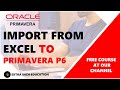 How To Import Activities From Excel To Primavera P6