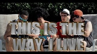 This is the way I Live- Baby Boy Da Prince