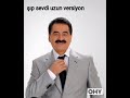 İbrahim Tatlıses  - şıp sevdi uzun versiyon