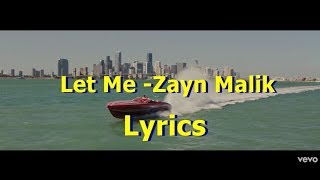 Baby Let Me Be Your Man (LYRICS) ZAYN MALIK 2018 NEW SONG