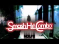 Smash Hit Combo - Histoire de Geek 
