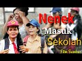 NGAKAK FILM KOMEDI SAMBAS Eps 34 HARI PERTAMA SEKOLAH