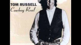 Tom Russell - &quot;Claude Dallas&quot;