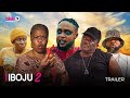 IBOJU 2 (SHOWING NOW!!!) - OFFICIAL 2024 MOVIE TRAILER OKIKI PREMIUM TV