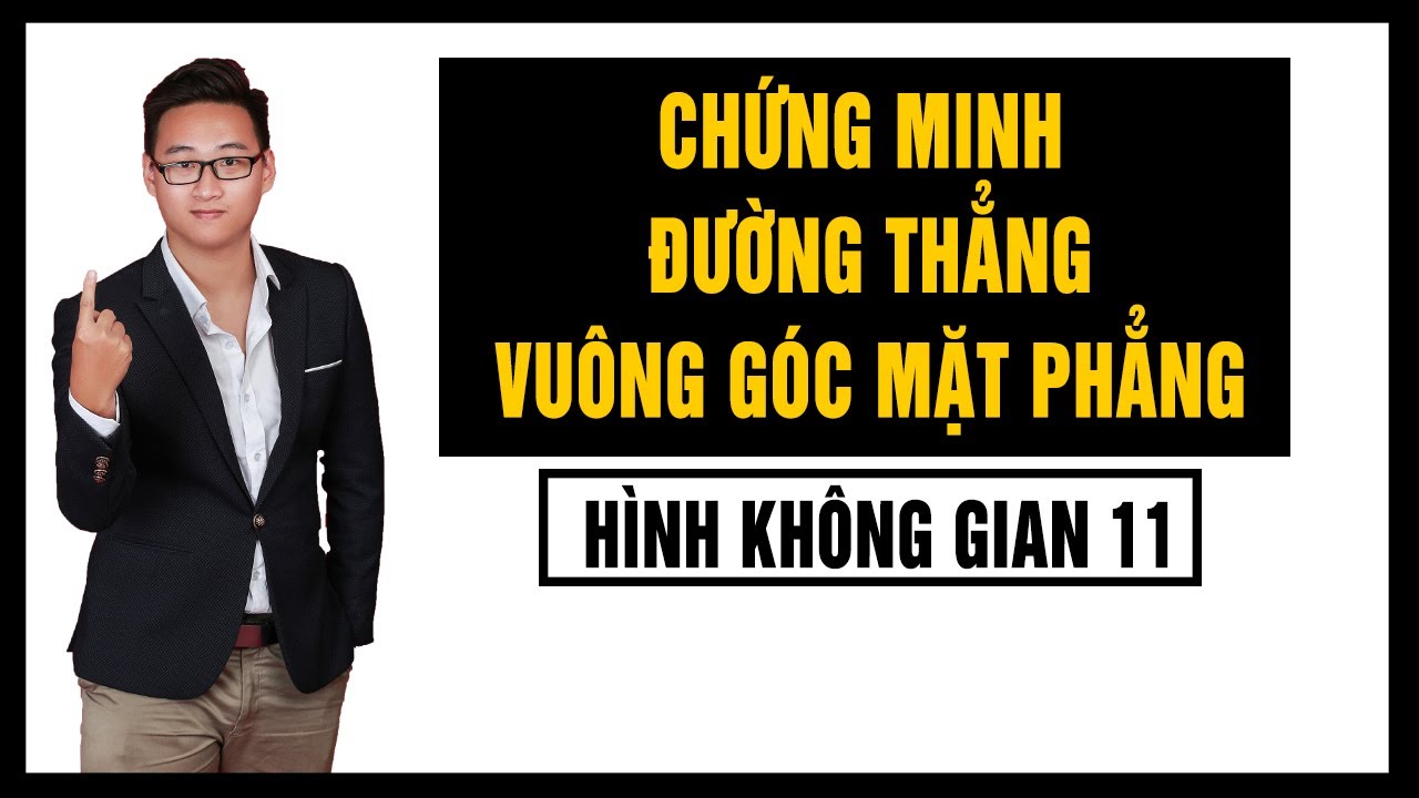 [CHỮA BTVN] CHỨNG MINH ĐƯỜNG THẲNG VUÔNG GÓC VỚI MẶT PHẲNG