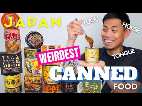 Trying the Weirdest Canned Foods in Japan
