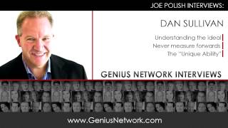 Dan Sullivan Unique Ability:  Genius Network Interviews