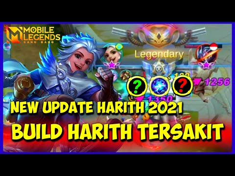 LATEST BUILD HARITH MOST PAINFUL 2021 - BUILD HARITH MOST PAINFUL TOP GLOBAL MOBILE LEGENDS
