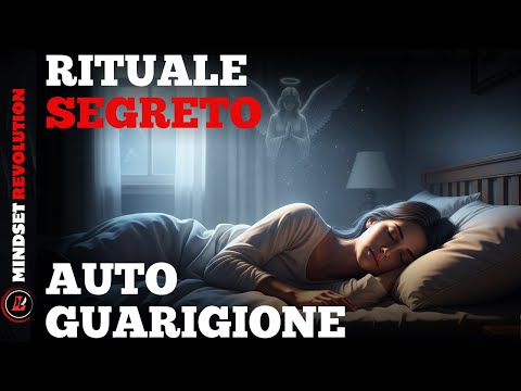🌙 ESEGUI QUESTO RITUALE PRIMA DI DORMIRE (Attiva la Guarigione Profonda)