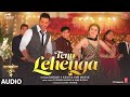 Tenu Lehenga Audio: Satyameva Jayate 2 | John A, Divya K |Tanishk B, Zahrah S K, Jass M | 25 Nov 21