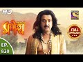 Vighnaharta Ganesh - Ep 820 - Full Episode - 28th January, 2021