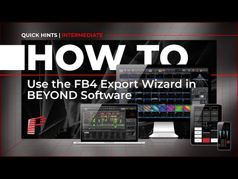 How To Use The FB4 Export Wizard In BEYOND (and QuickShow) Software