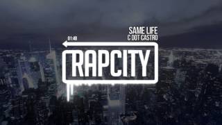 Shy Grey/C Dot Castro - Same Life (Prod. by OB)