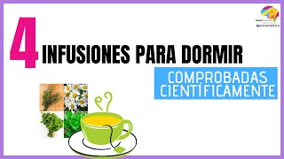 INFUSIONES para DORMIR profundamente