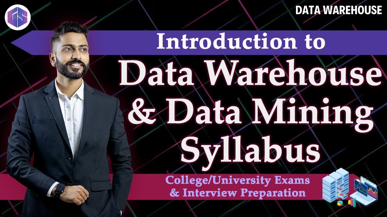 Complete Data Warehouse & Data Mining Syllabus for College/University Exams & Interview Preparation