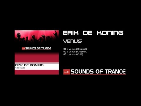 Erik de Koning - Venus (Club Mix) Official Video