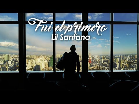 Video Fui El Primero (Audio) de Lil Santana