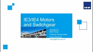 NHP Webinar: IE3/IE4 Motors & Circuit Breakers