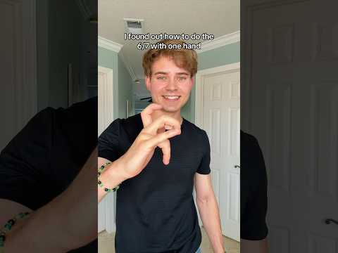 How to make 67 with your hand