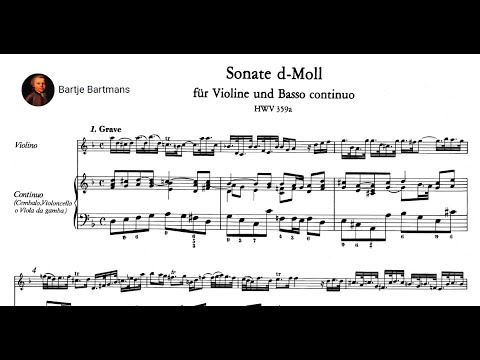George Fr. Handel - Violin Sonata in D minor, HWV 359a (c. 1724)