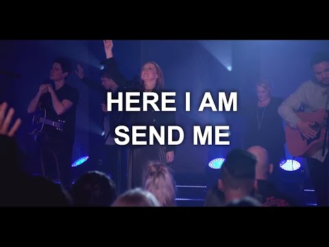 Here I Am Send Me - Youtube Live Worship