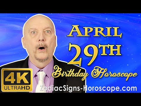 April 29 Zodiac Horoscope and Birthday Personality | April 29th Birthday Personality Horoscopes