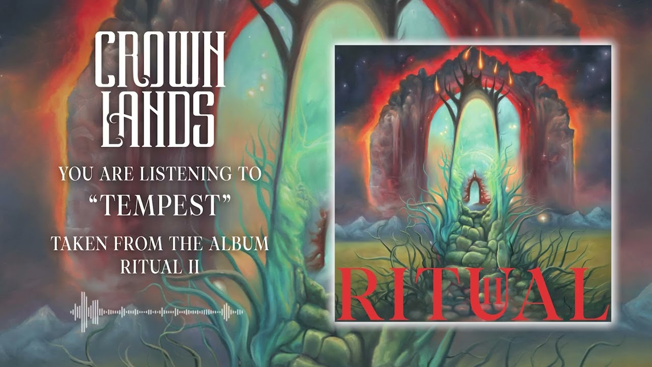 CROWN LANDS &ndash; Tempest (OFFICIAL AUDIO) - YouTube