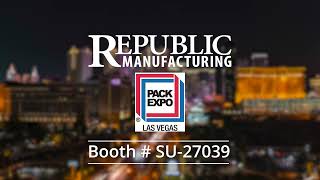 What Happens in Vegas... | Pack Expo Las Vegas | Republic Manufacturing