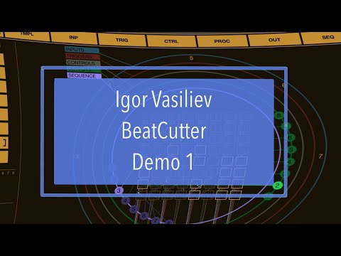 Igor Vasiliev BeatCutter - Music Demo 1