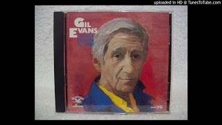 Gil Evans: 03 The Meaning of the Blues [1987 Remaster]