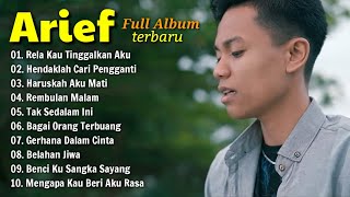 Download lagu Rela Kau Tinggalkan Aku - Arief (Full Album) Terbaru mp3