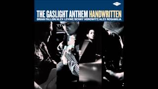 The Gaslight Anthem - Mulholland Drive