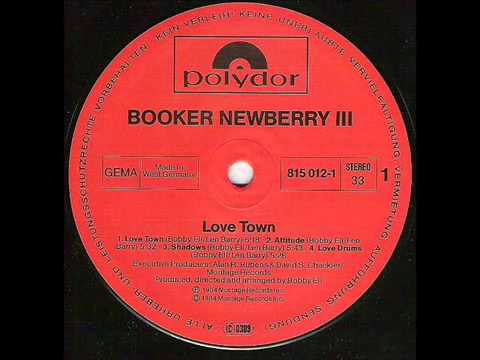 Booker Newberry III - Love Town(1984)