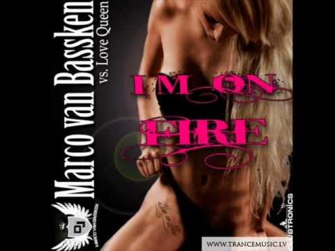 Marco van Bassken vs. Love Queen - Im On Fire