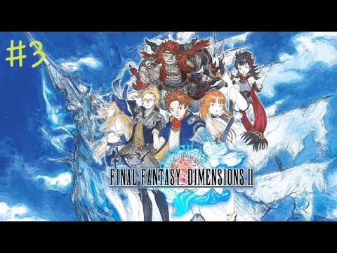 Final Fantasy Dimension II Walkthrough Chapter 1:The door to another Dimension Part 3