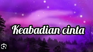 Download lagu Lirik lagu keabadian cinta ( sridevi da5 & kier king ) mp3