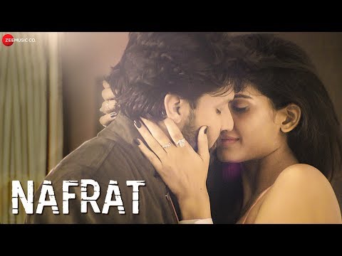 Nafrat — watch video