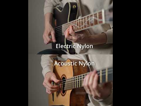Electric Nylon vs. Nylon Guitar