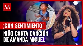 Niño canta canción de Amanda Miguel a todo pulmón y se vuelve viral