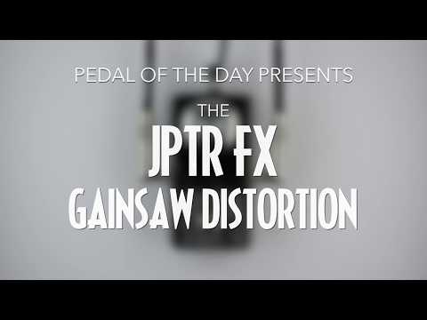 JPTR FX Gainsaw Distortion