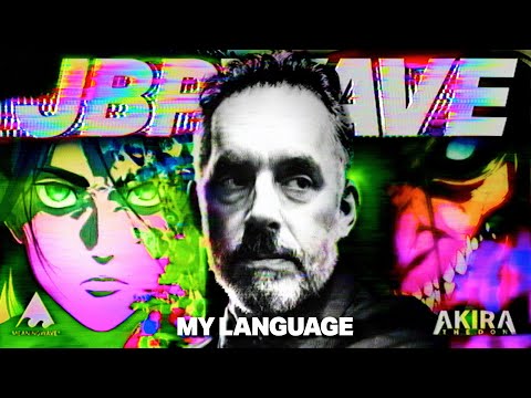 Jordan Peterson  & Akira The Don - MY LANGUAGE | Music Video | Meaningwave